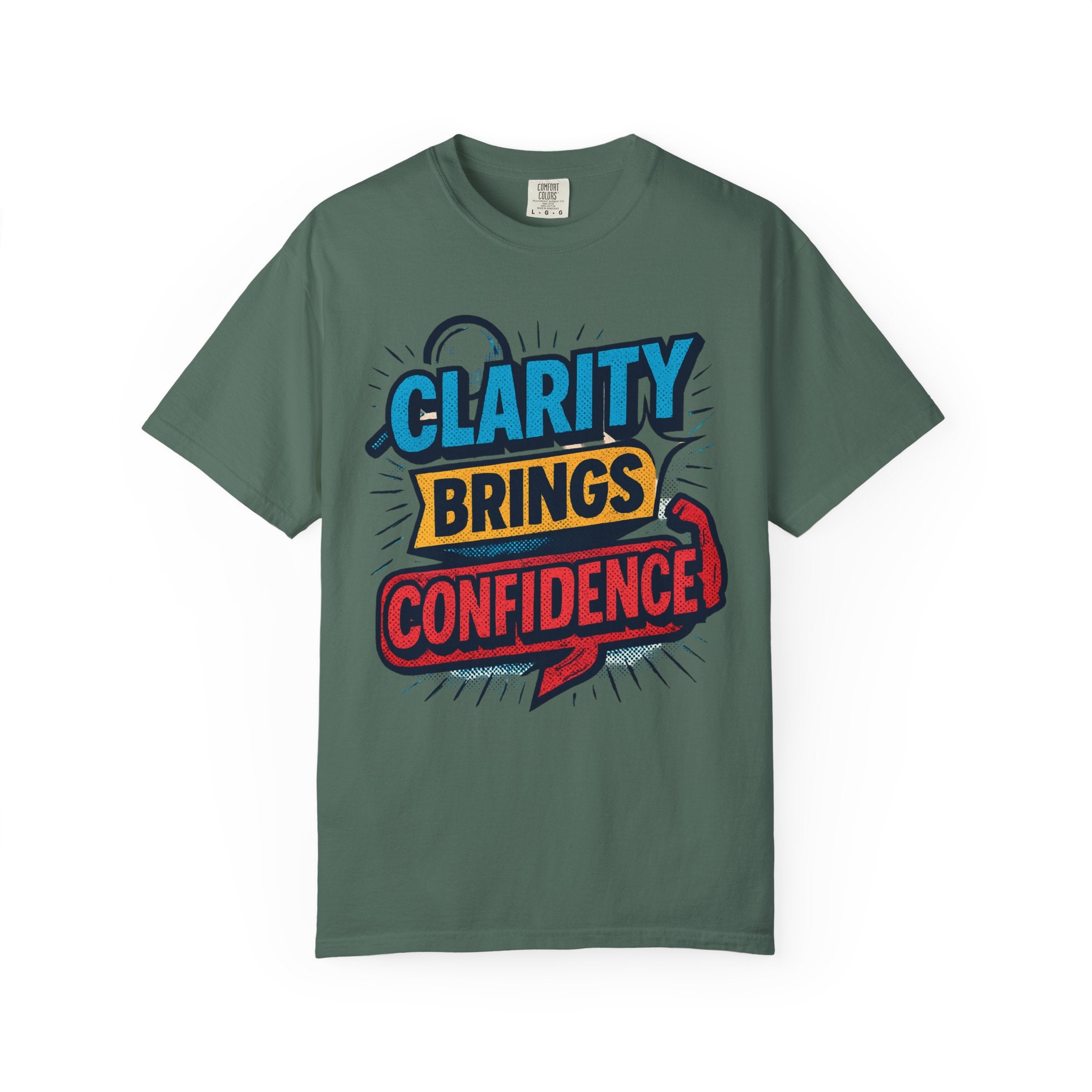 Clarity Brings Confidence - Graphic Tee