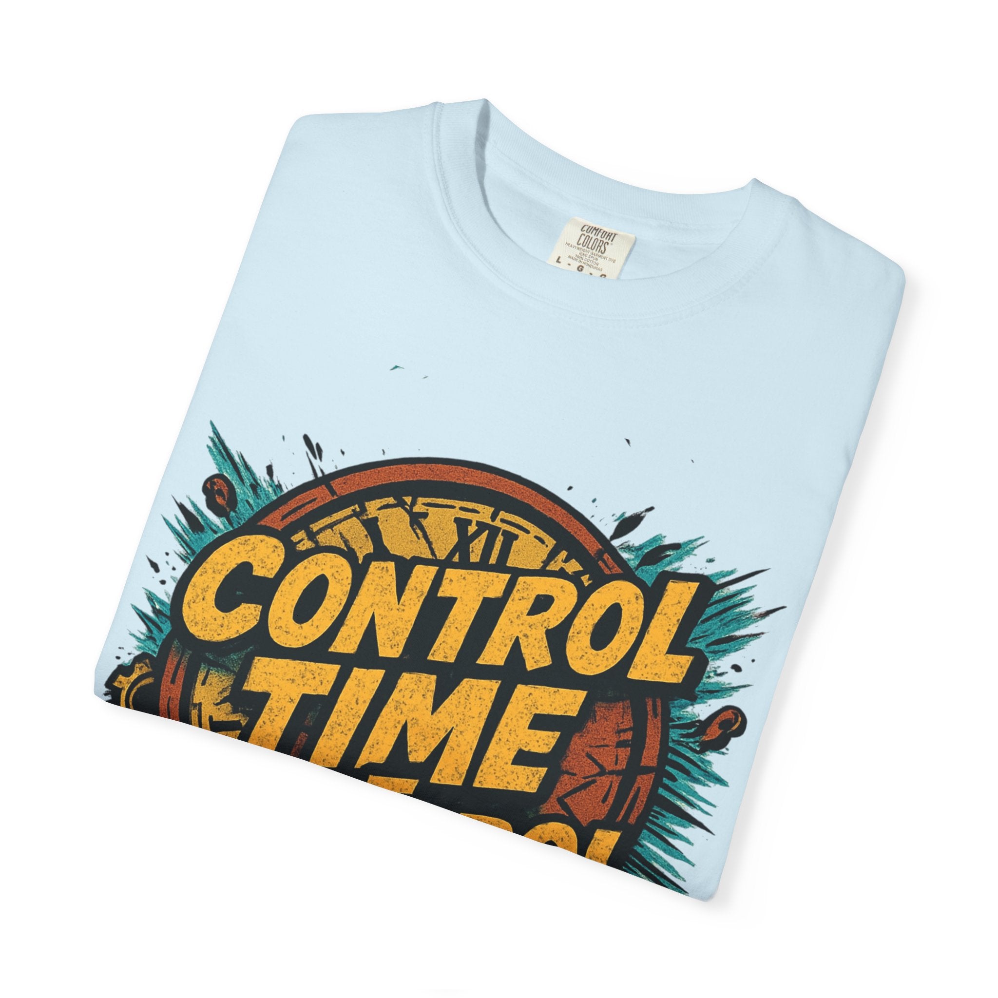 Control Time Control Life T-Shirt — Motivational Graphic Tee