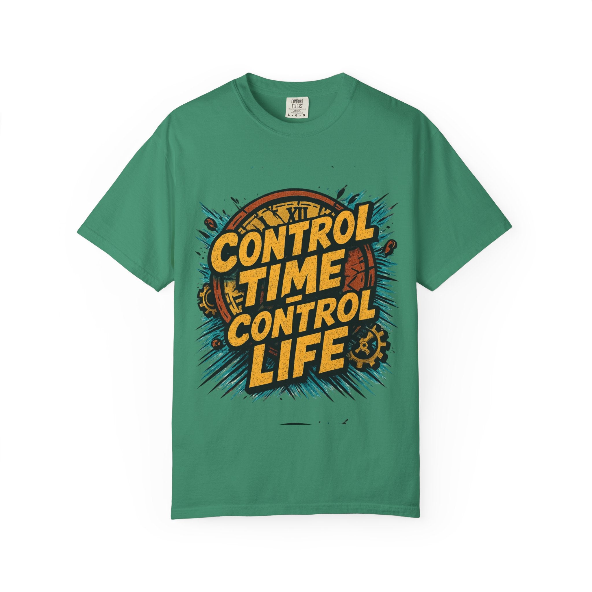 Control Time Control Life T-Shirt — Motivational Graphic Tee