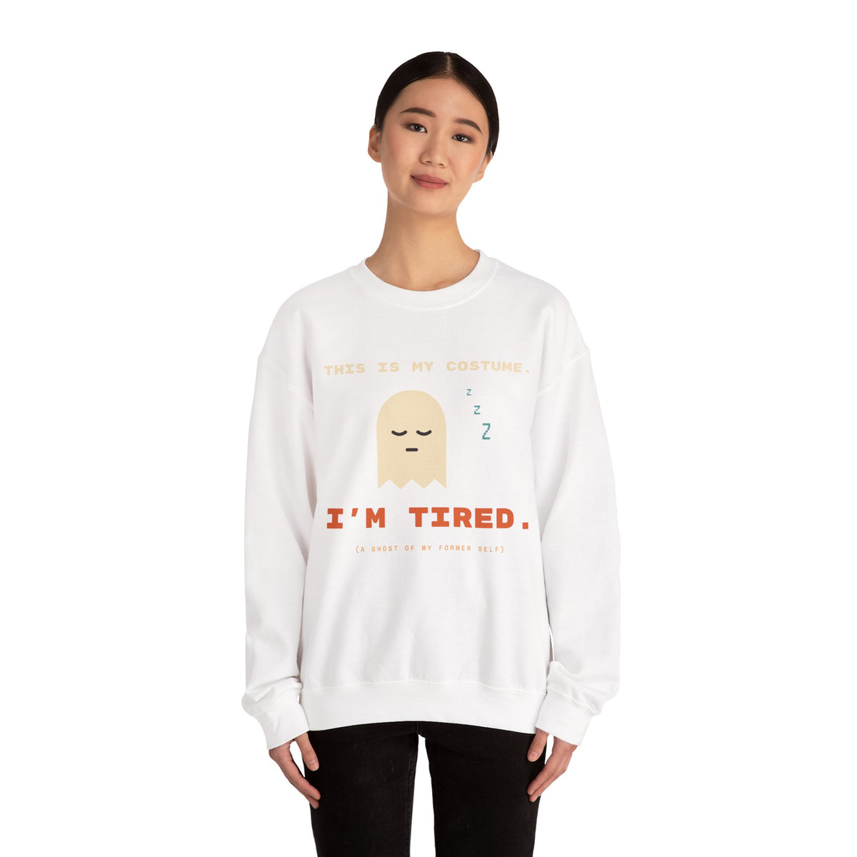 Crewneck Sweatshirt - "This Is My Costume. I’m Tired." Cute Sleepy Ghost Graphic