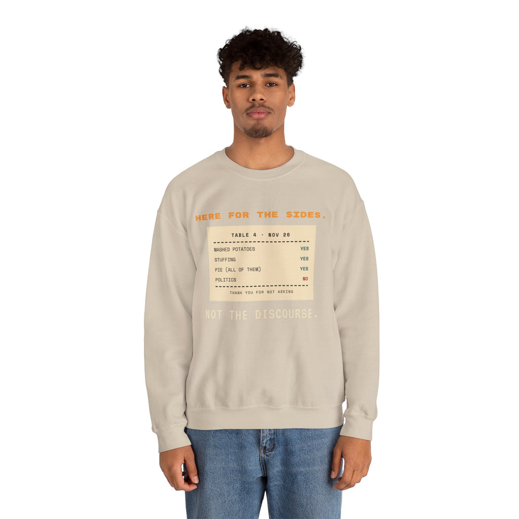 Crewneck Sweatshirt — "Here for the Sides" Thanksgiving Menu Graphic