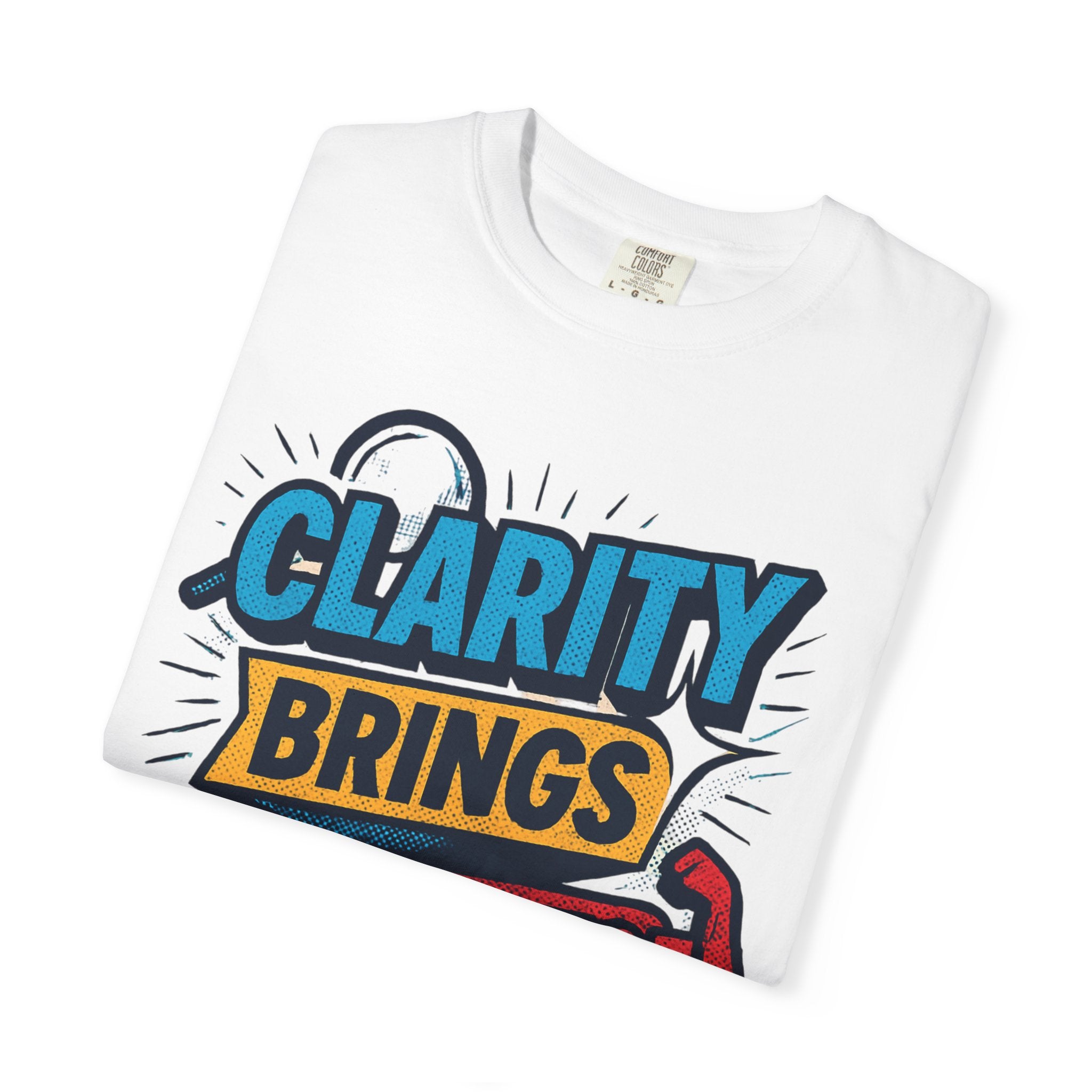Clarity Brings Confidence - Graphic Tee