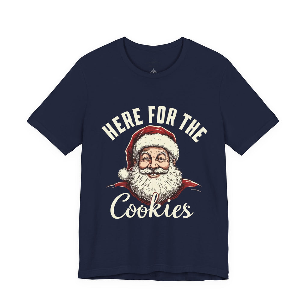 Santa Here for the Cookies Tee
