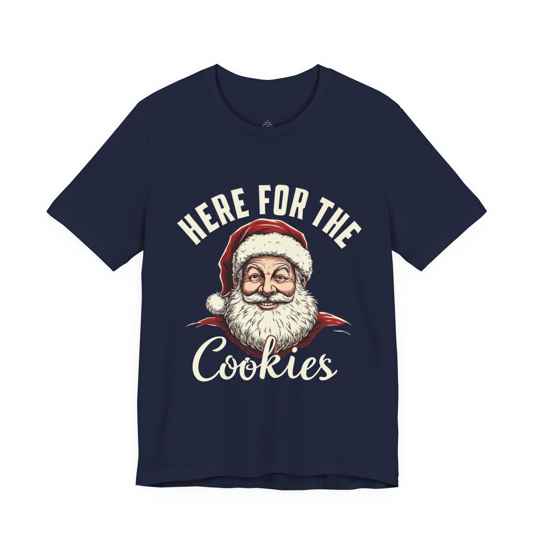 Santa Here for the Cookies Tee