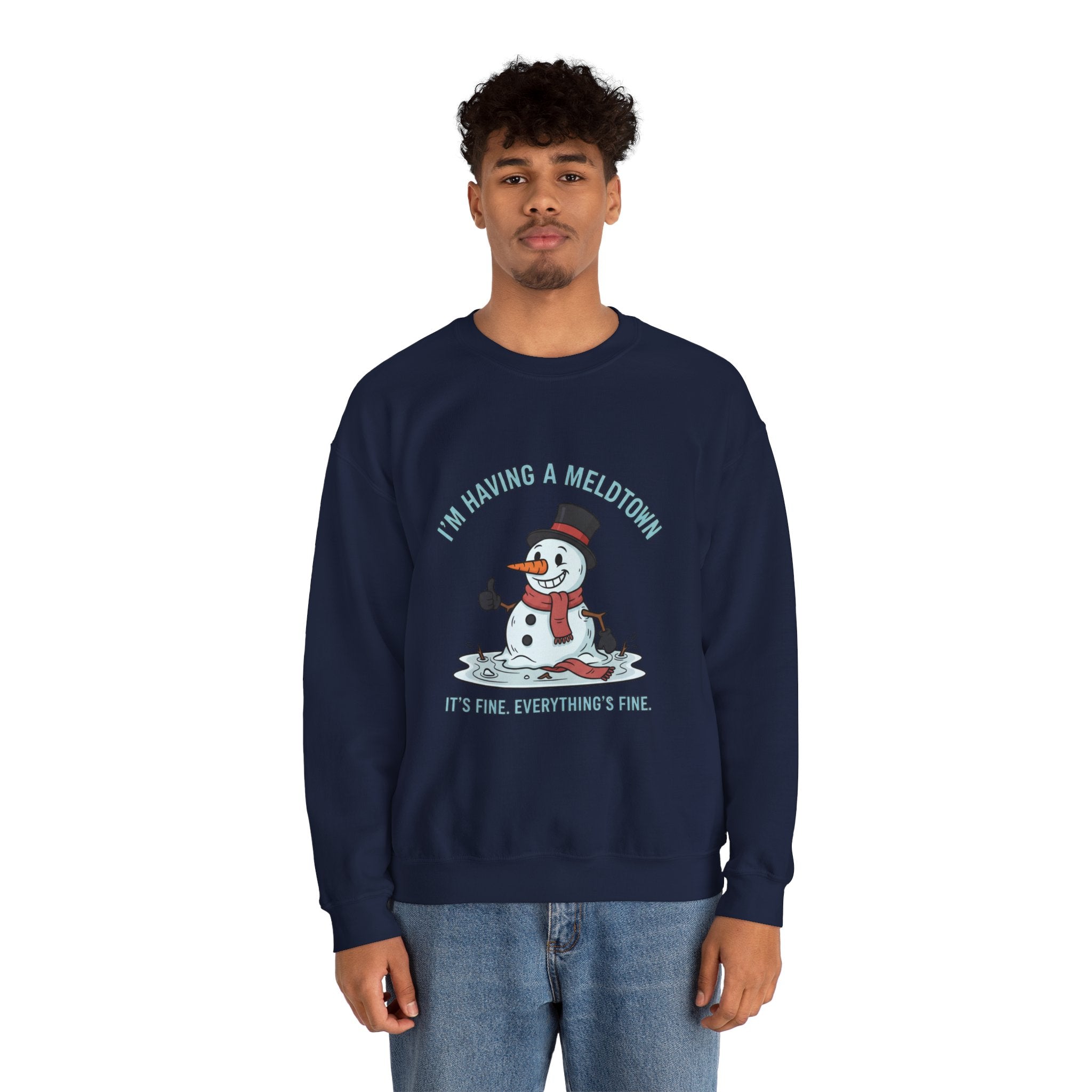 Melted Snowman Crewneck Sweatshirt  "I'm Having a Meltdown" Funny Holiday Sweater