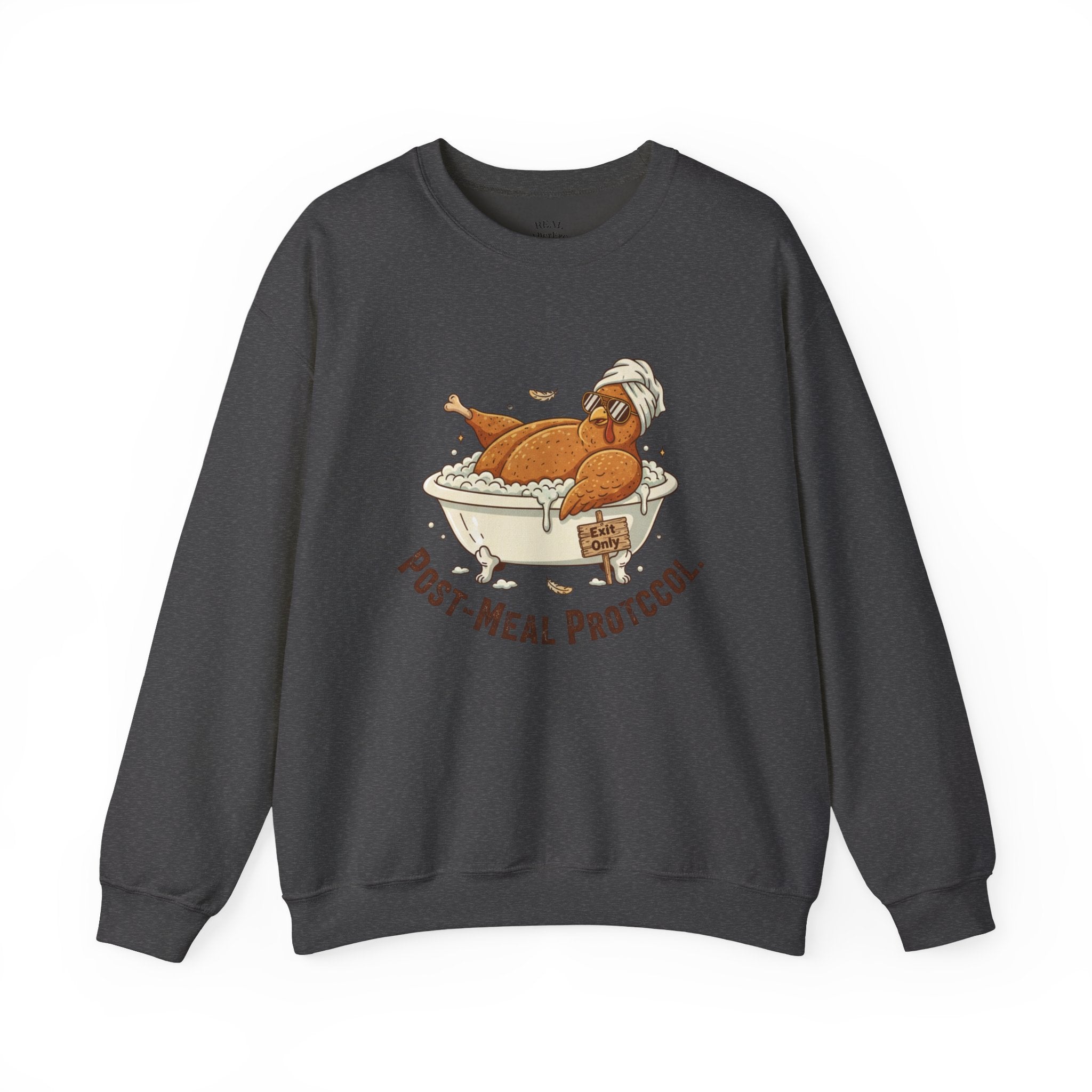 Crewneck Sweatshirt — "Post-Meal Protocol" Turkey Bath Cozy Graphic Pullover