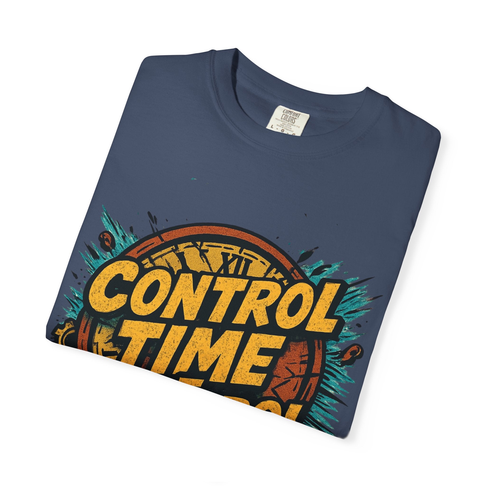 Control Time Control Life T-Shirt — Motivational Graphic Tee