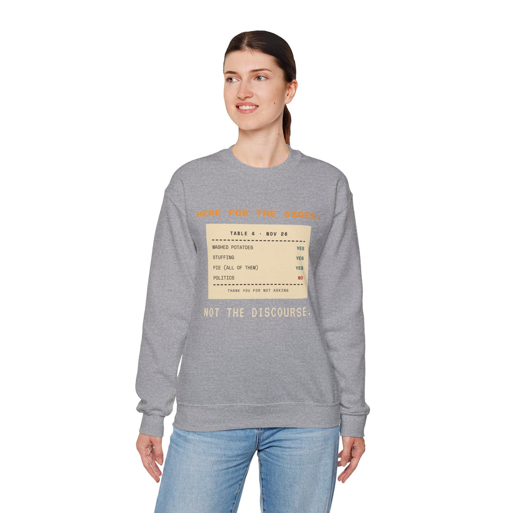 Crewneck Sweatshirt — "Here for the Sides" Thanksgiving Menu Graphic
