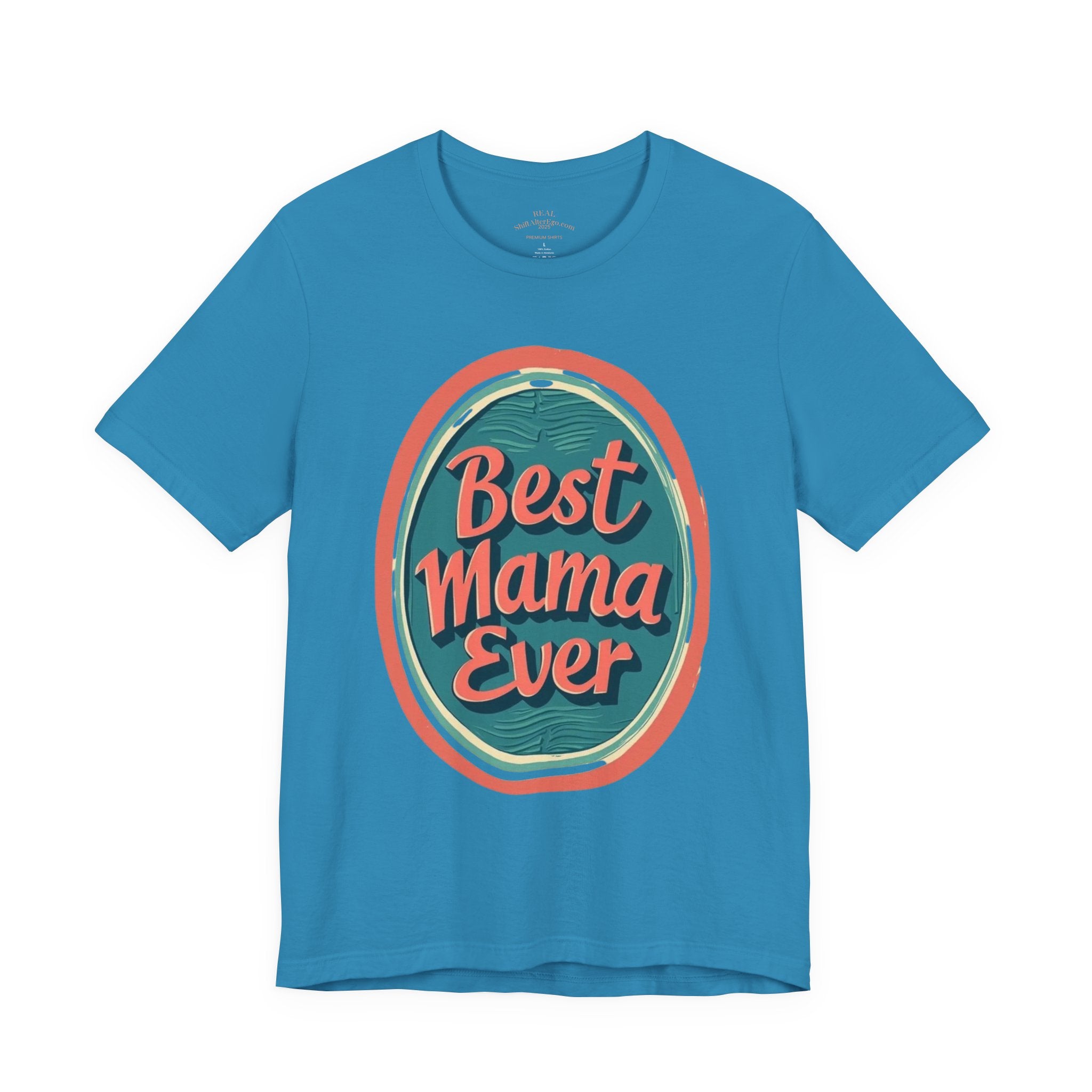 Best Mama Ever Unisex Jersey Tee - Perfect Gift for Mother's Day