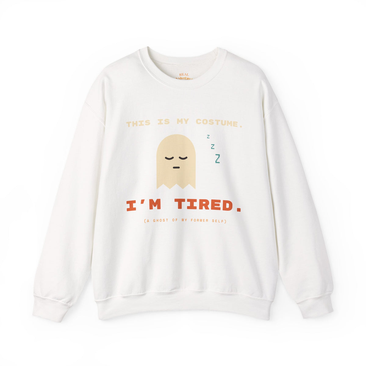 Crewneck Sweatshirt - "This Is My Costume. I’m Tired." Cute Sleepy Ghost Graphic