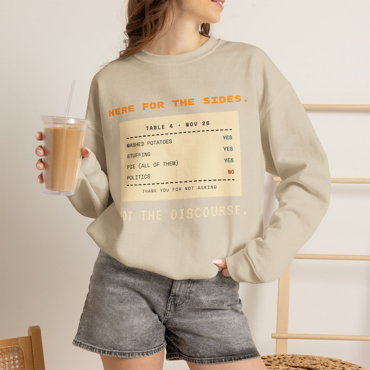 Crewneck Sweatshirt — "Here for the Sides" Thanksgiving Menu Graphic