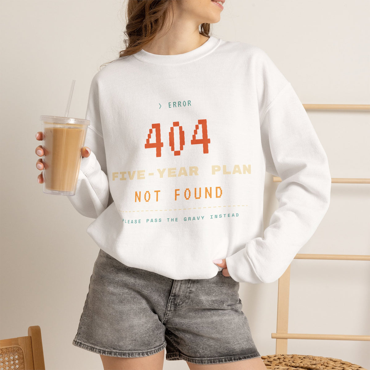 Crewneck Sweatshirt - “404 Five-Year Plan Not Found” Retro Error Graphic