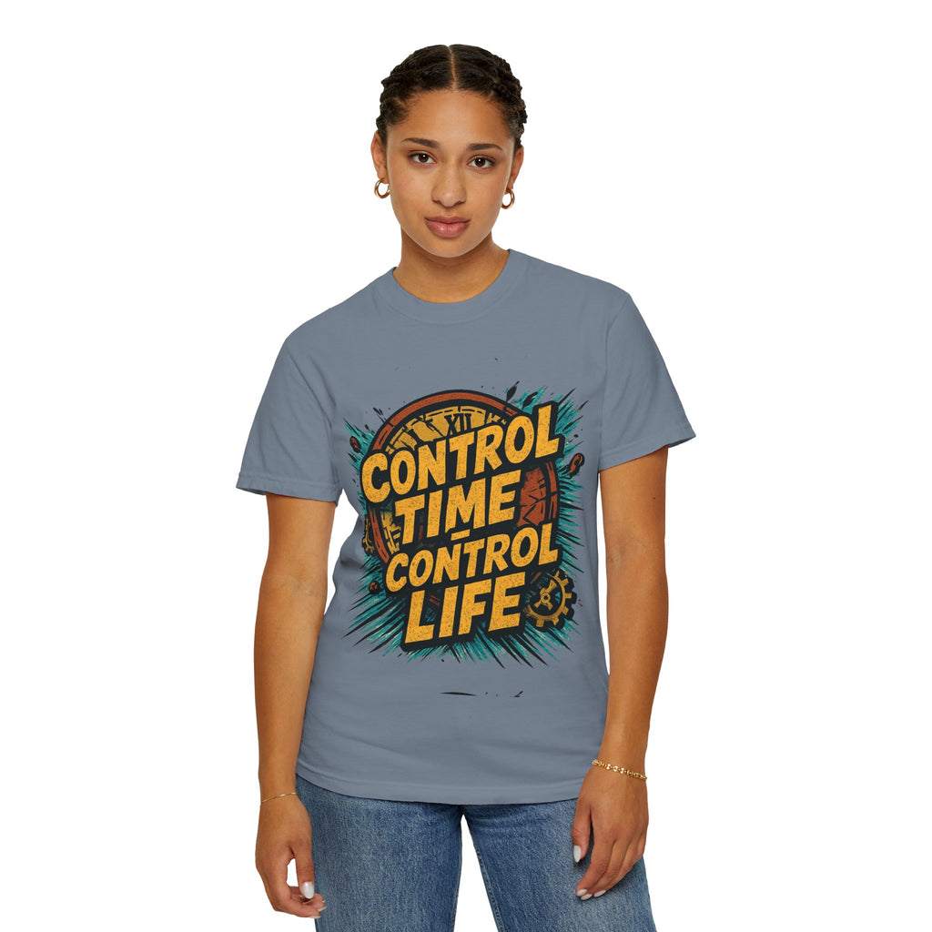 Control Time Control Life T-Shirt — Motivational Graphic Tee