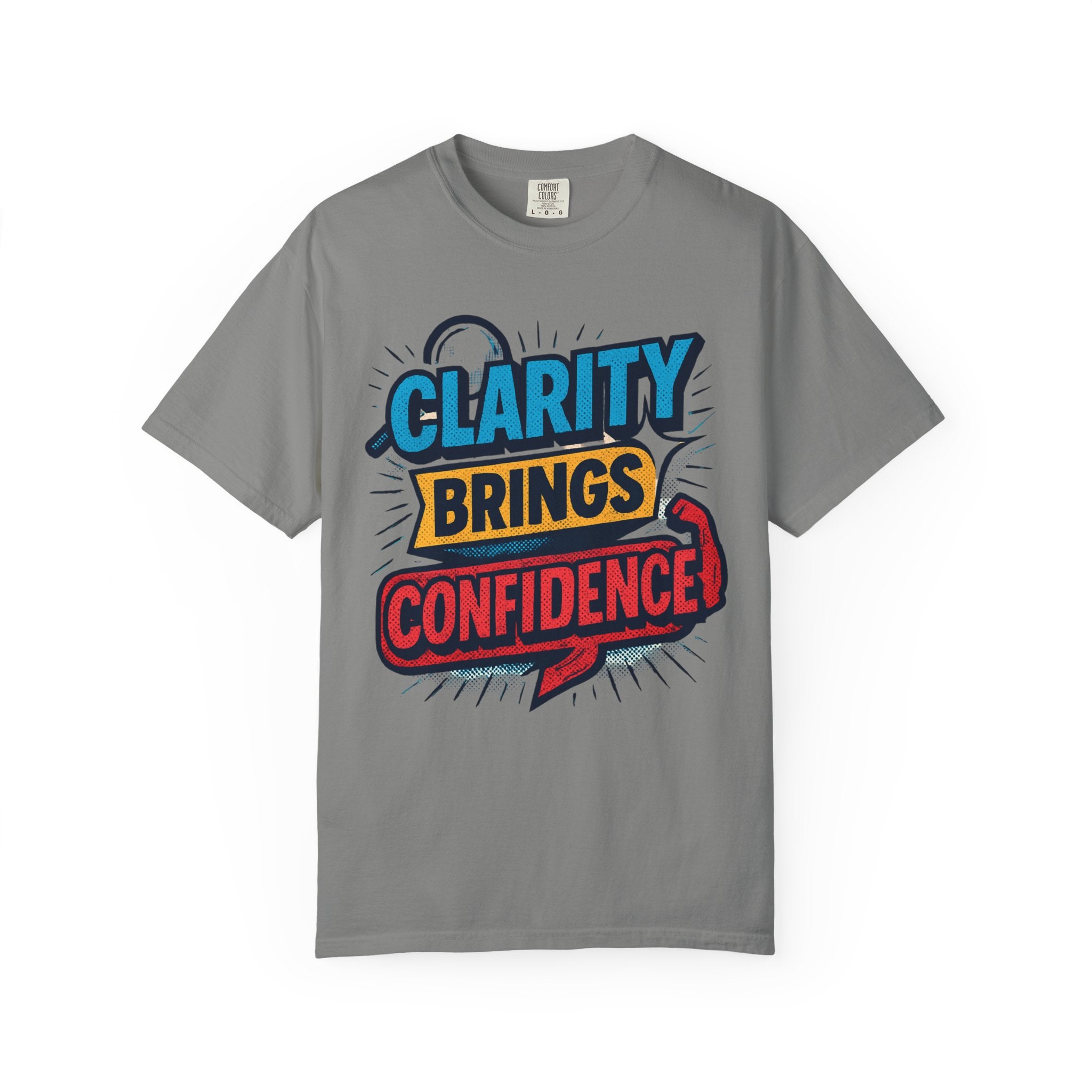 Clarity Brings Confidence - Graphic Tee