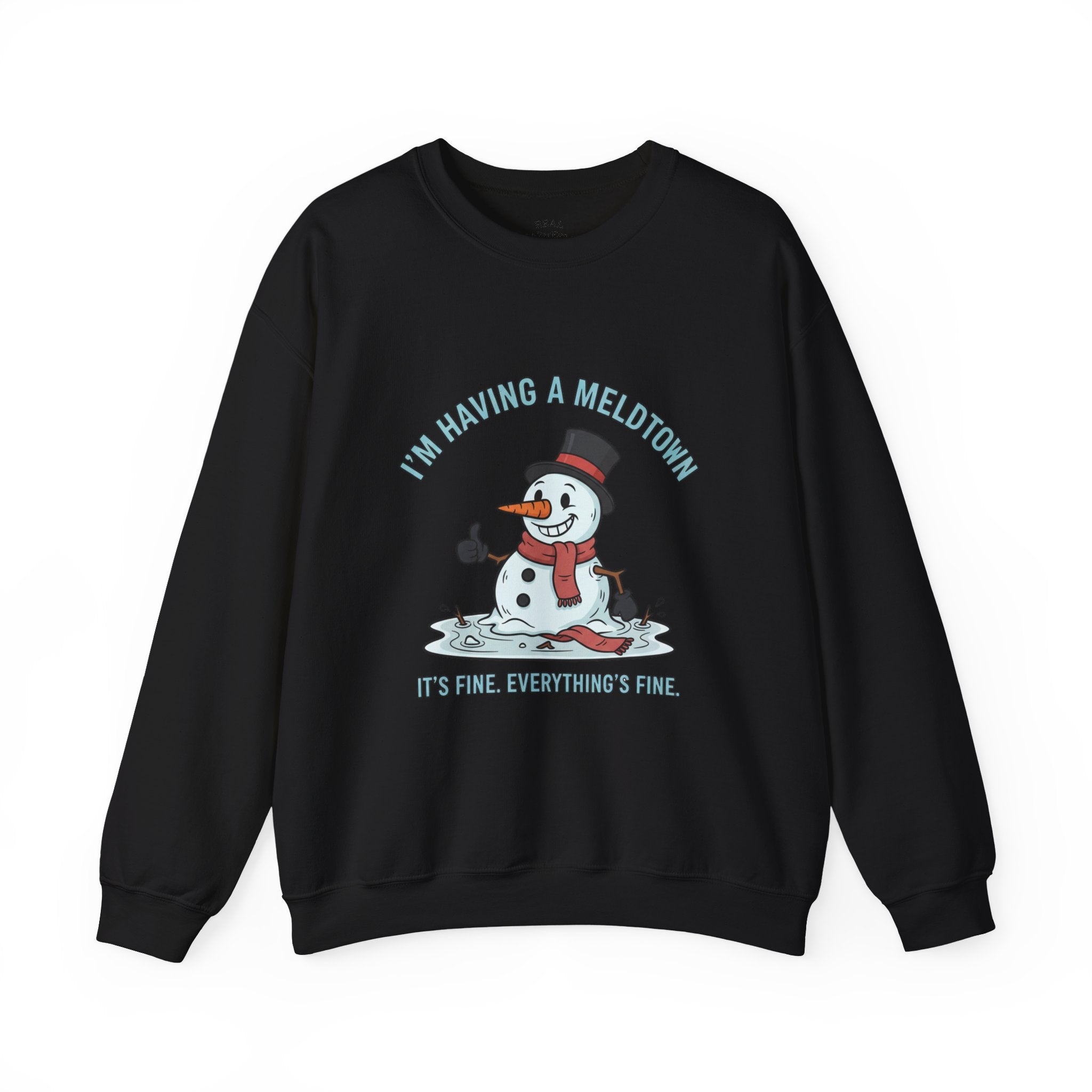 Melted Snowman Crewneck Sweatshirt  "I'm Having a Meltdown" Funny Holiday Sweater