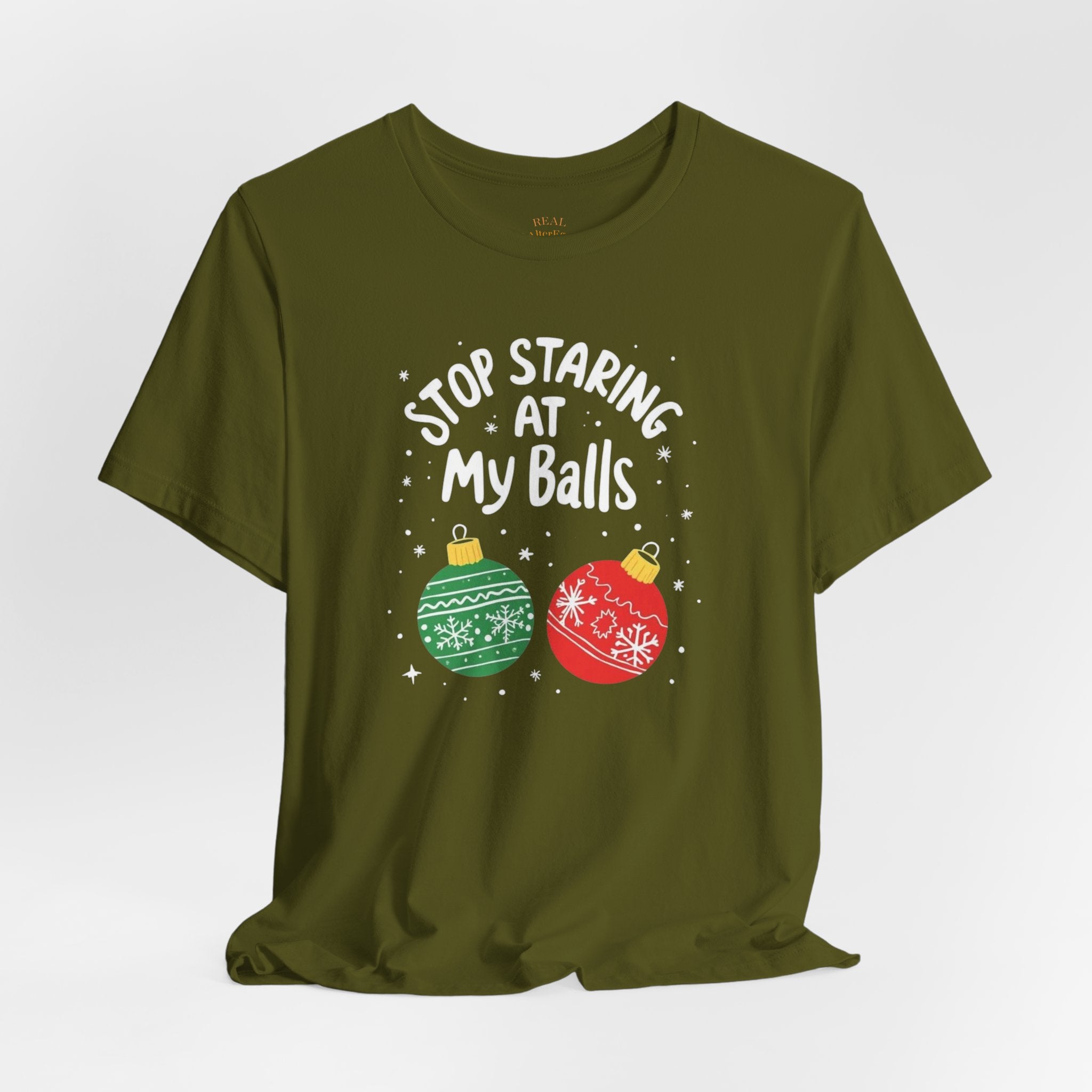 Funny Christmas T-Shirt - Stop Staring at My Balls