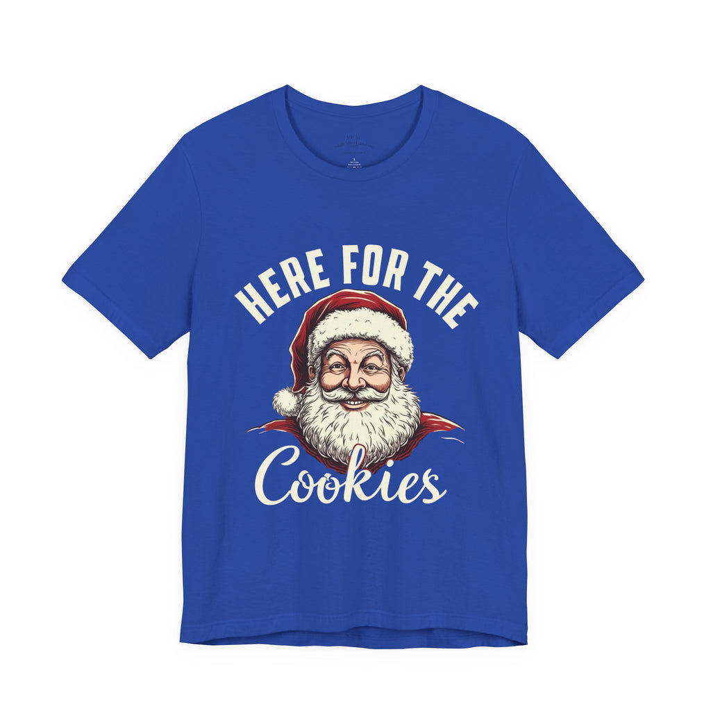 Santa Here for the Cookies Tee
