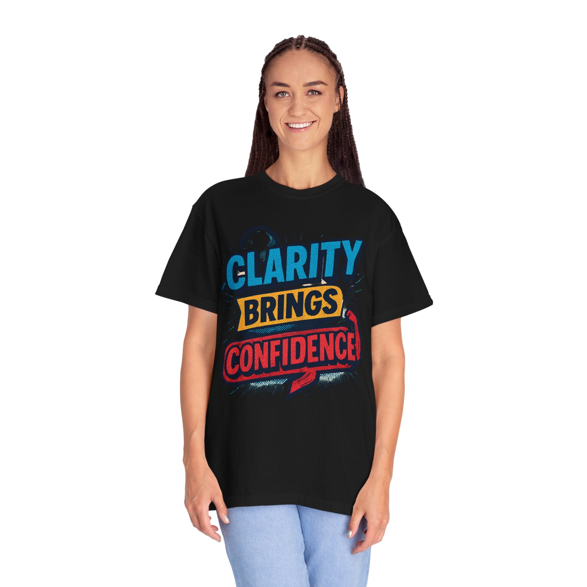 Clarity Brings Confidence - Graphic Tee