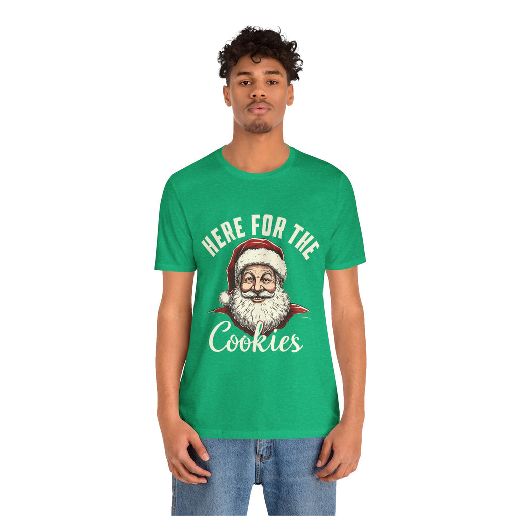 Santa Here for the Cookies Tee