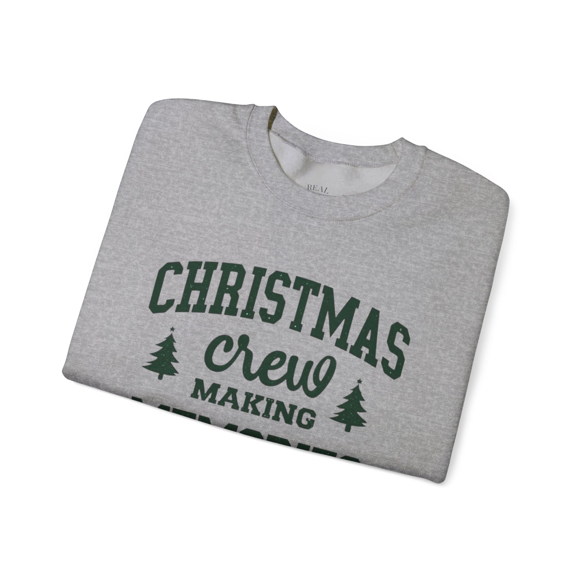 Christmas Crew Sweatshirt, Making Memories Together
